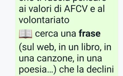 Inviateci le vostre frasi le pubblicheremo qui e sui nostri social